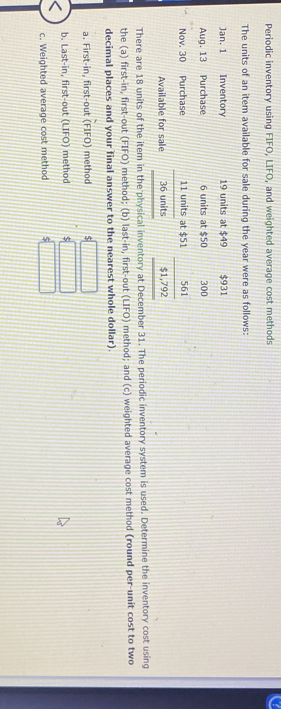  Periodic inventory using FIFO, LIFO, and weighted average cost methods The
