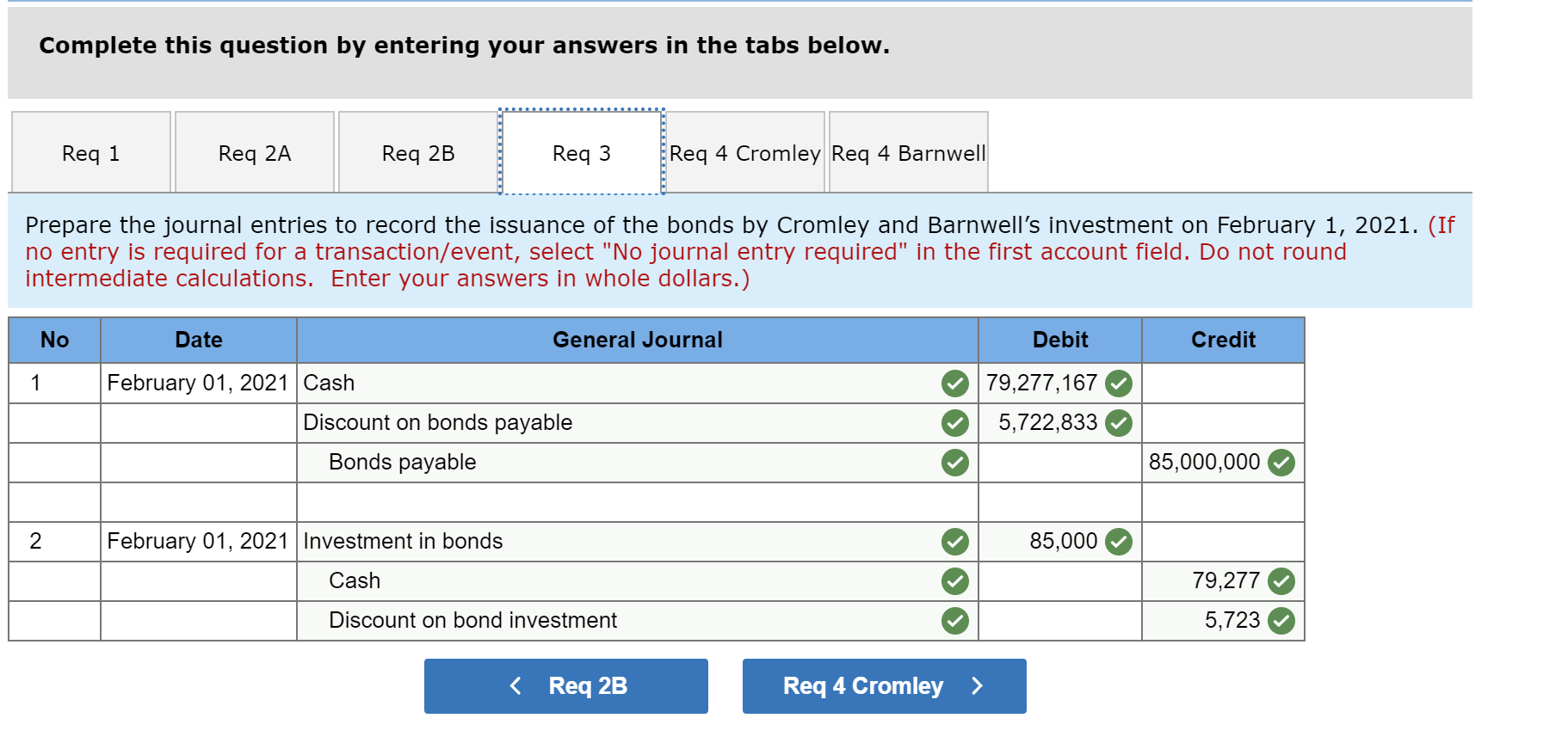 and maturity was 8%. Interest is paid semiannually on July 31 and