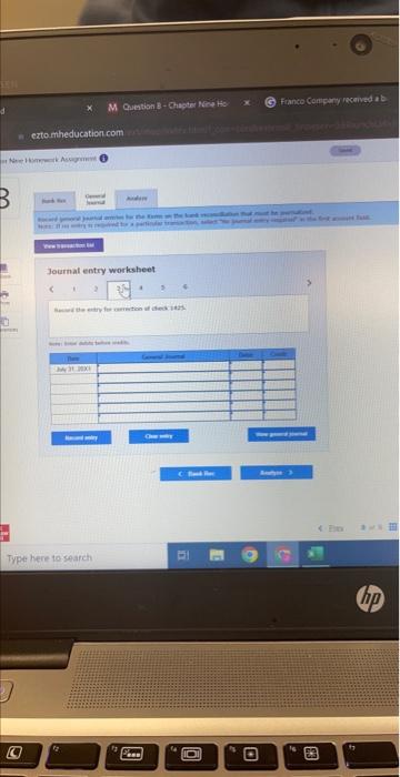shown on the bank statement was $28,730. The July 31, 20X1, balance
