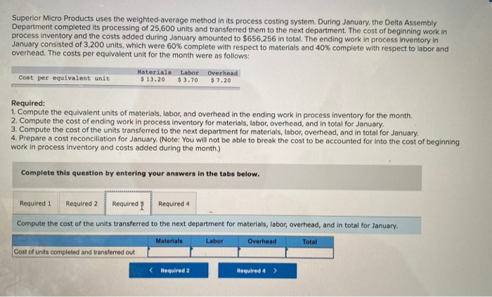 units and transferred them to the next department. The cost of beginning