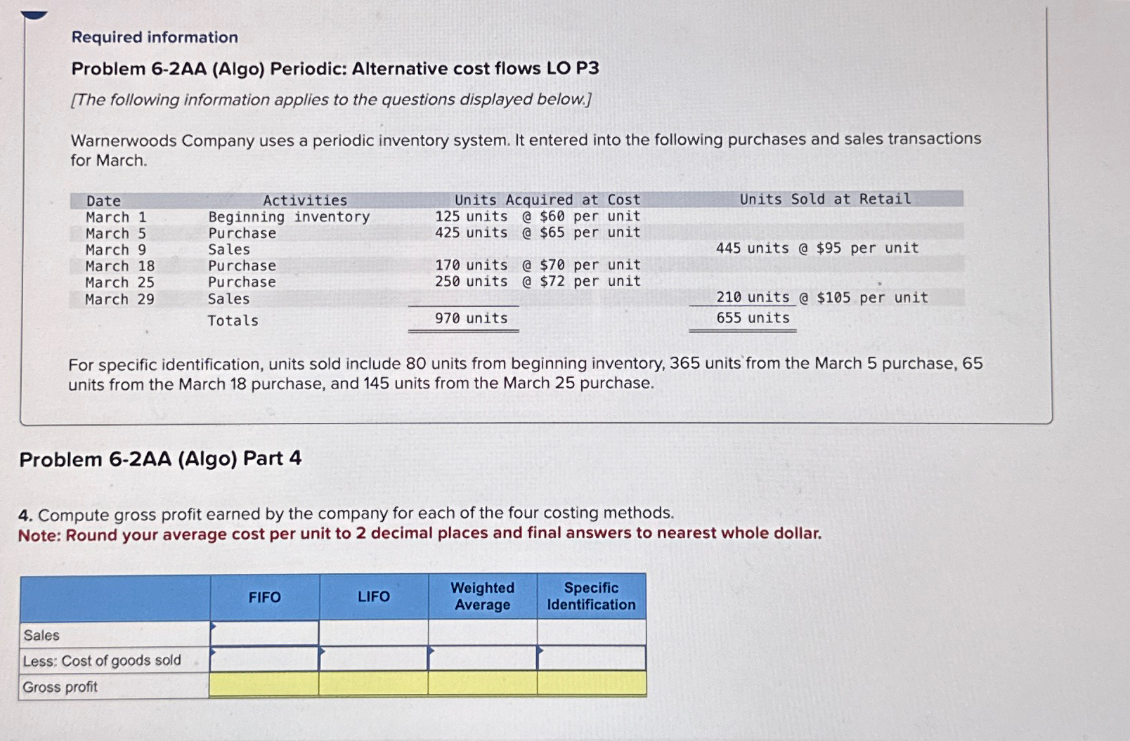  Required information Problem 6-2AA (Algo) Periodic: Alternative cost flows LO P3
