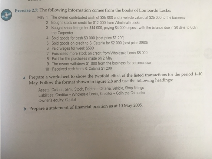  Please answer Exercise 2.7 Exercise 2.7: The following information comes from