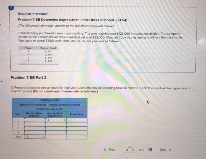 Required information Problem 7-58 Determine depreciation under three methods (L07-4) The