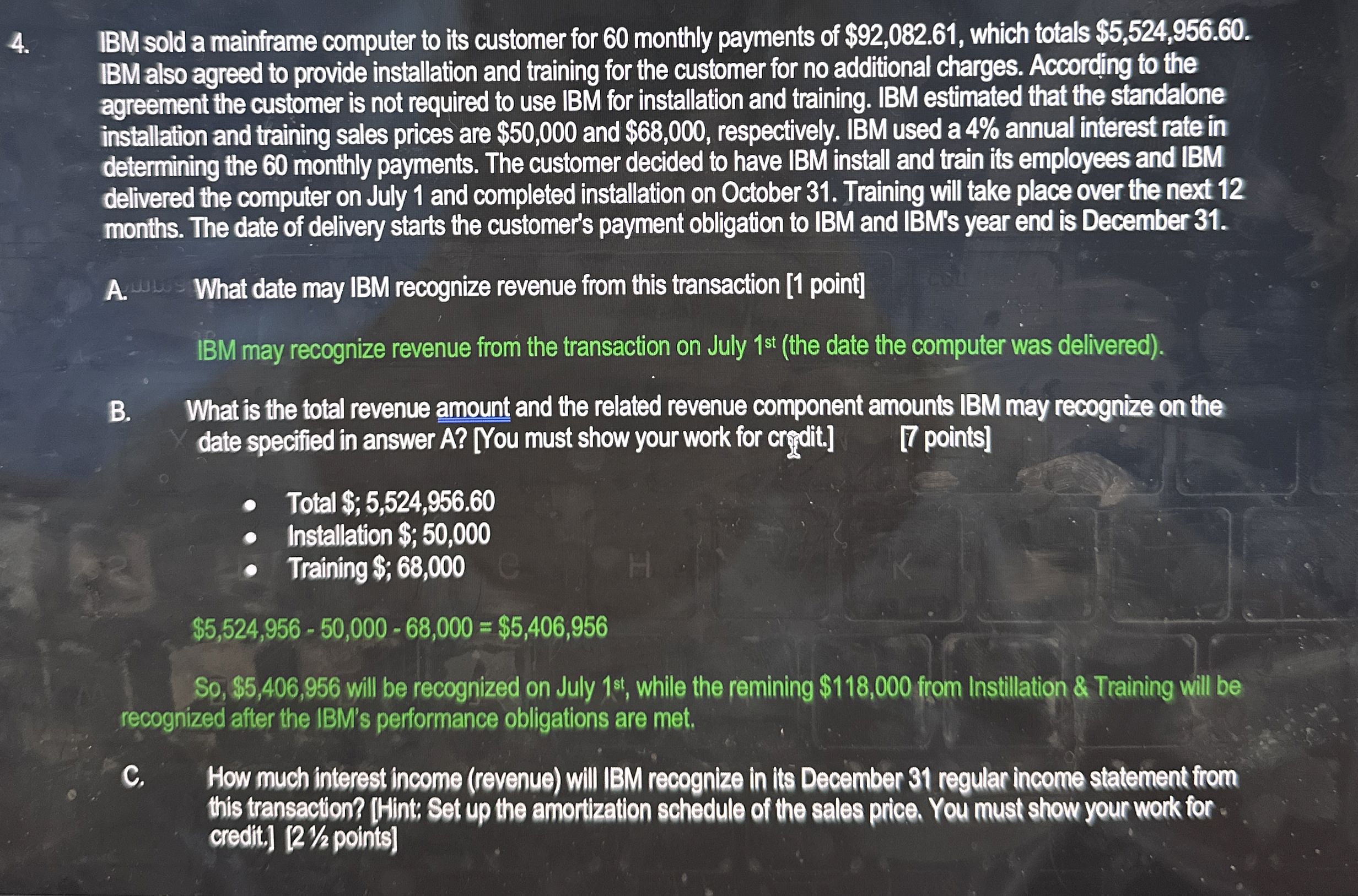  IBM sold a mainframe computer to its customer for 60 monthly