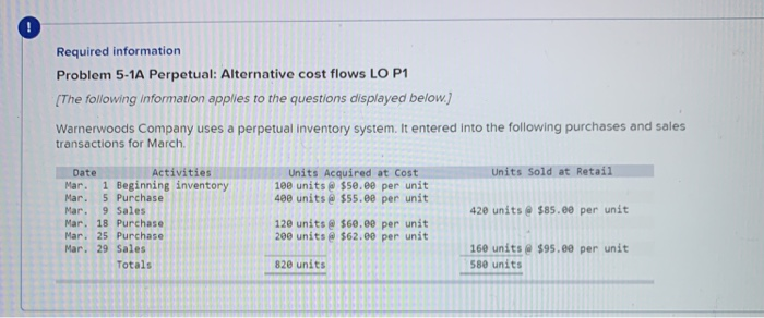  Required information Problem 5-1A Perpetual: Alternative cost flows LO P1 (The