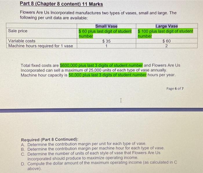 Student no 0364888 Part 8 (Chapter 8 content) 11 Marks Flowers Are