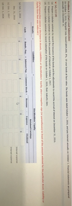  Problem 0-2 (Part Level Submission) On October 1, 2016, Marigold Corp,