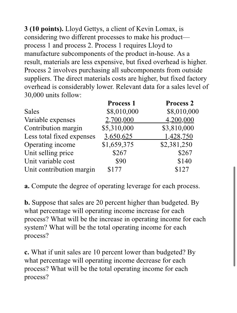  3(10 points). Lloyd Gettys, a client of Kevin Lomax, is considering