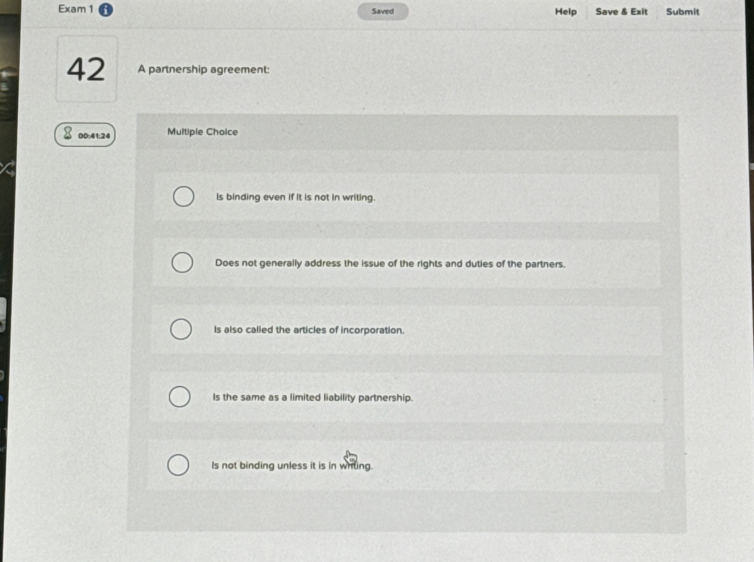 A partnership agreement: Multiple Choice Does not generally address the issue