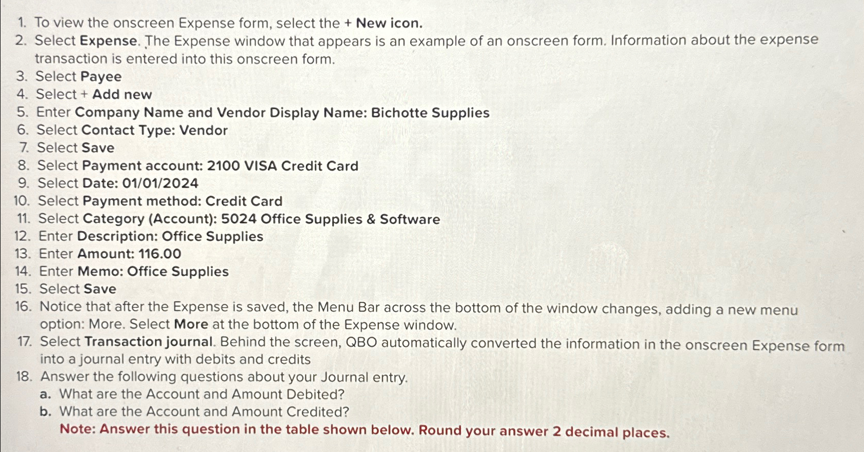  To view the onscreen Expense form, select the + New icon.