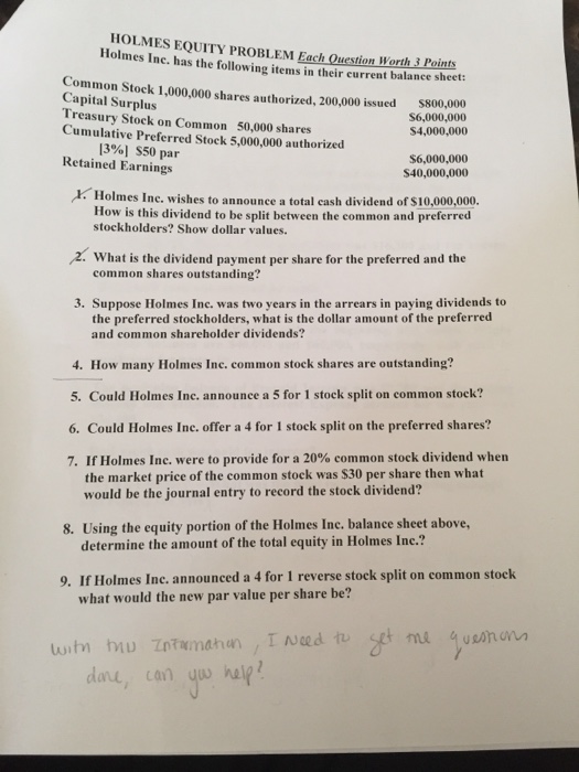  HOLMES EQUITY PROBLEM Each Question Worth 3 Paints Holmes Inc. has