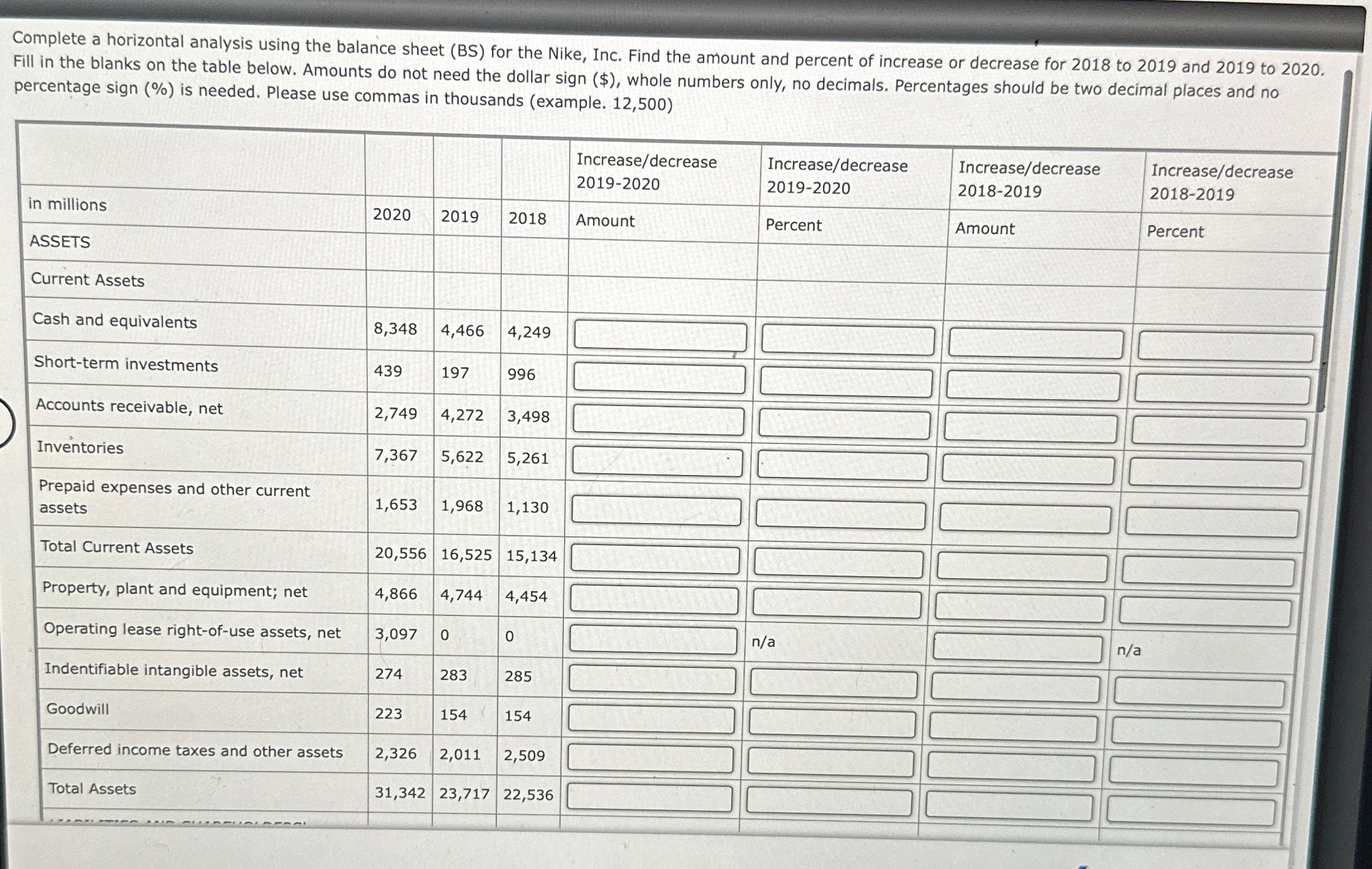  Complete a horizontal analysis using the balance sheet (BS) for the