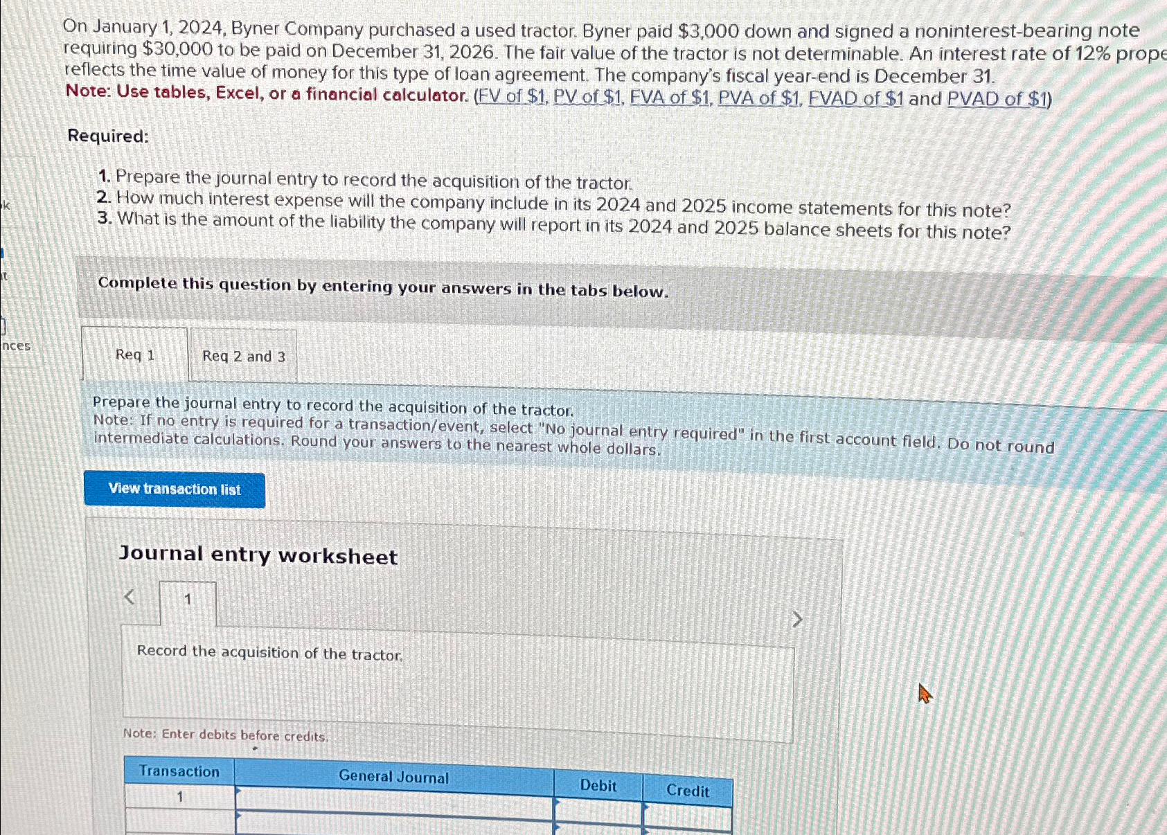  On January 1,2024, Byner Company purchased a used tractor. Byner paid