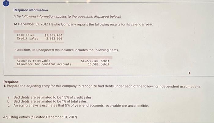  Adjusting entries (all dated December 31, 2017). Journal entry worksheet Bad