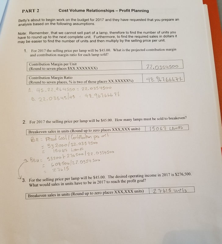 Cost Calculations The projected cost of a lamp is calculated based upon