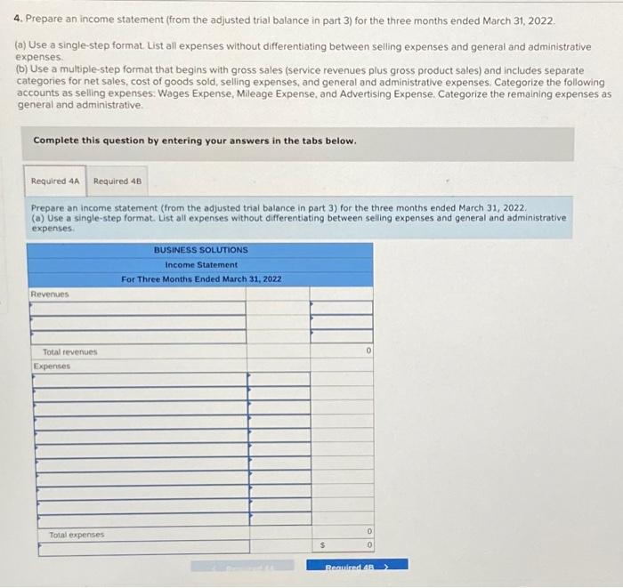 the adjusted trial balance use single step format prepare a statement of