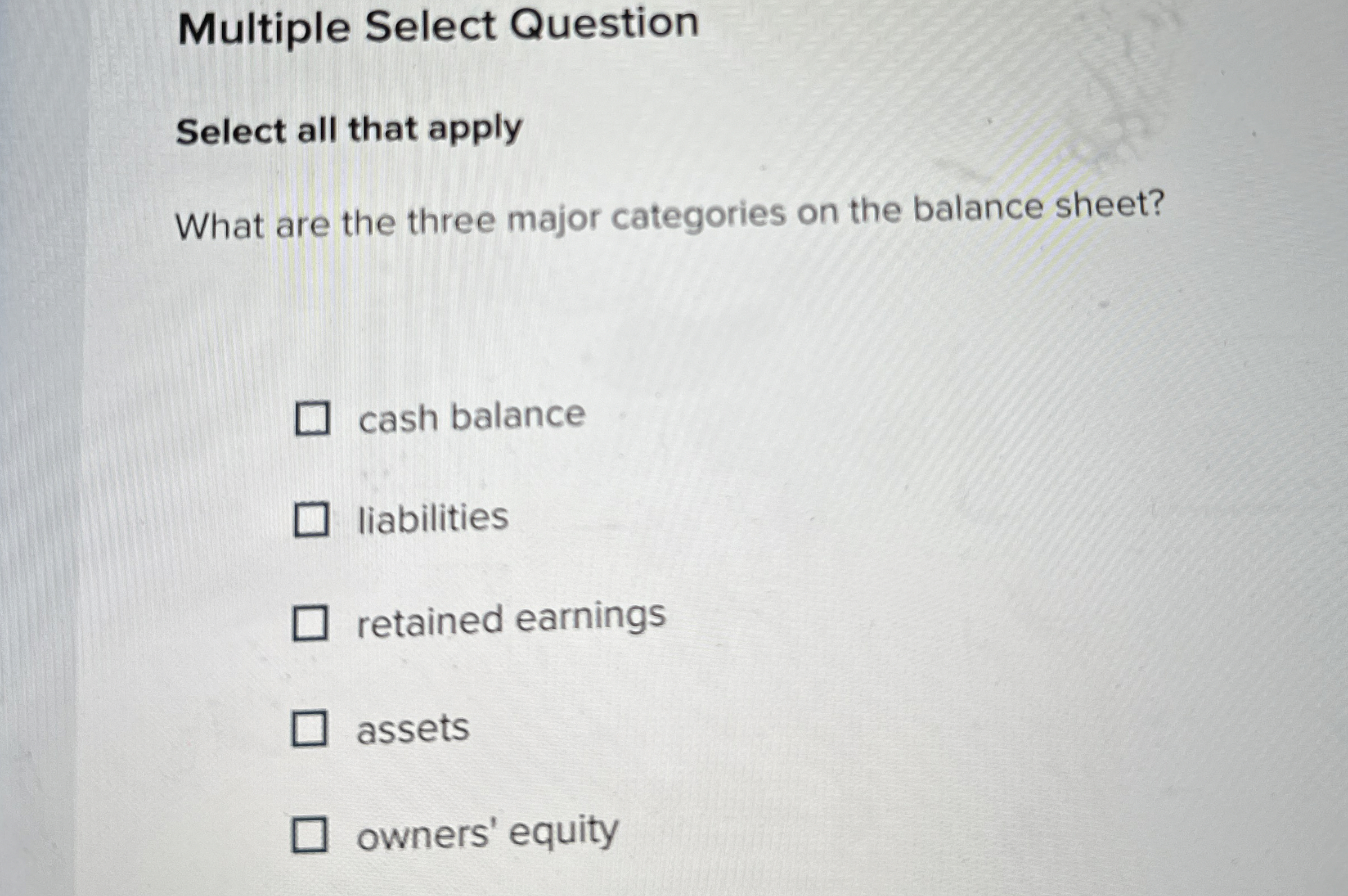  Multiple Select Question Select all that apply What are the three