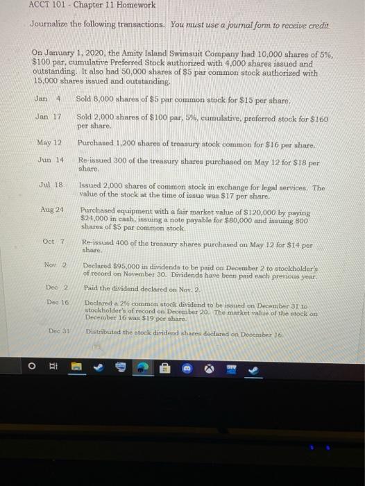  ACCT 101 - Chapter 11 Homework Journalize the following transactions. You