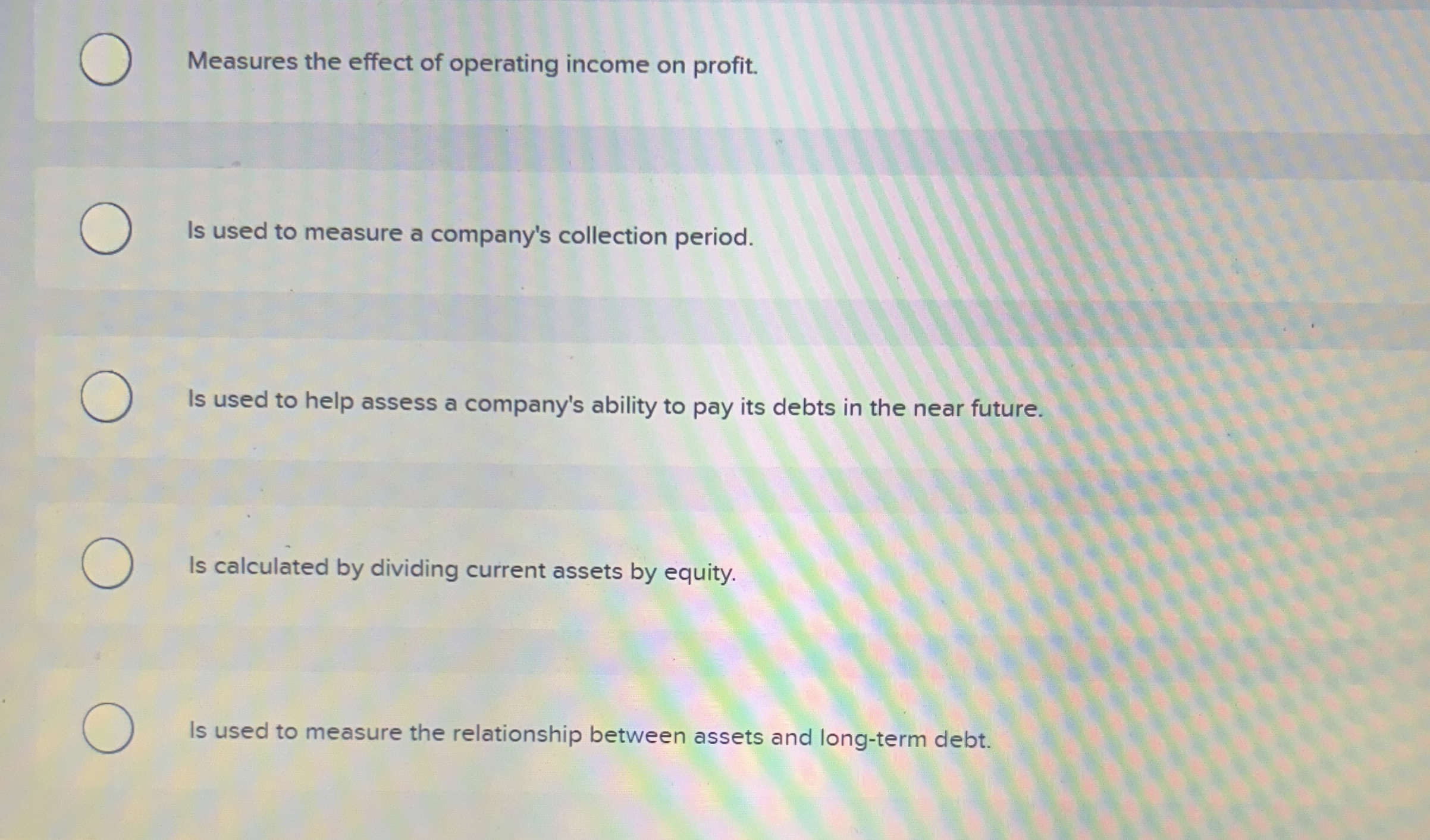 TB MC Qu.04-82(Static) The current... The current ratio: Multiple Choice Measures
