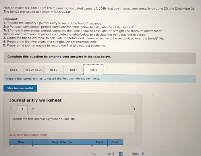 bonds are issued at a price of $3,456,448. Required: 1. Prepare the