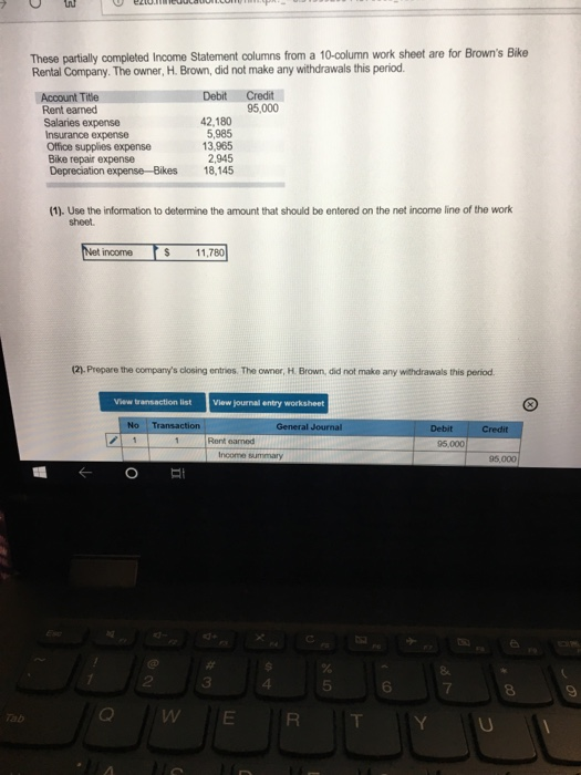  What is the closing entry These partially completed Income Statement columns