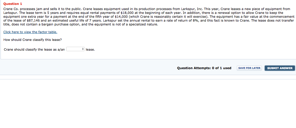  Question 1 Crane Co. processes jam and sells it to the