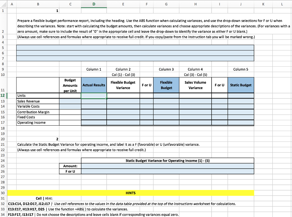 prepare a flexible budget performance report 4 Pilchuck Company manufactures tote bags