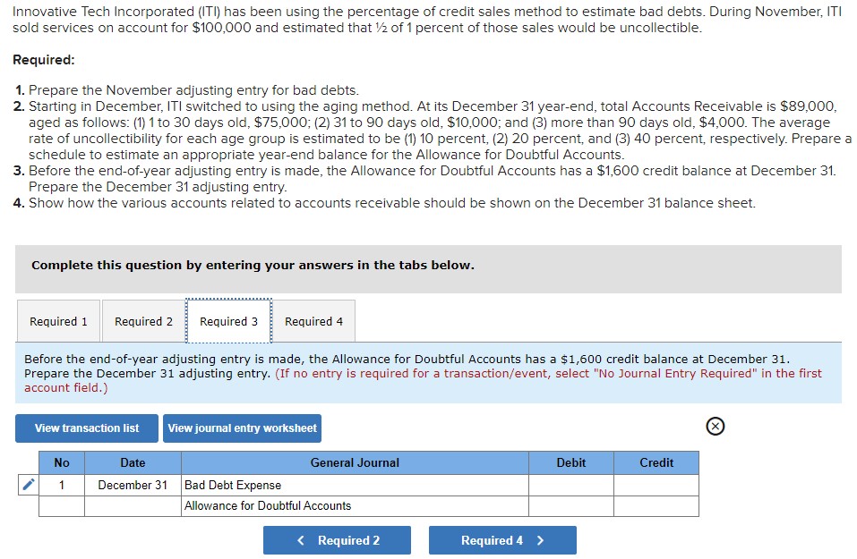  Innovative Tech Incorporated (ITI) has been using the percentage of credit