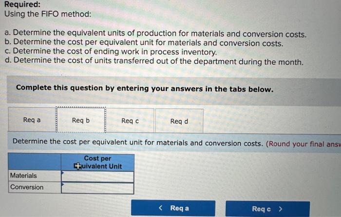 system. The following data concern the operations of the company's first processing