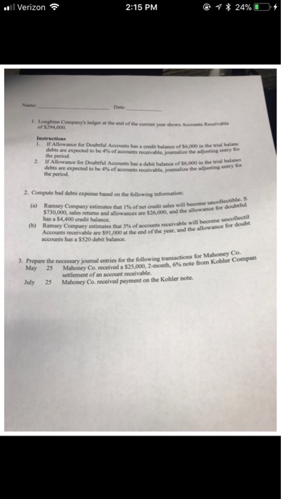  Il Verizon 2:15 PM @* 24% D + Date I. Longhine