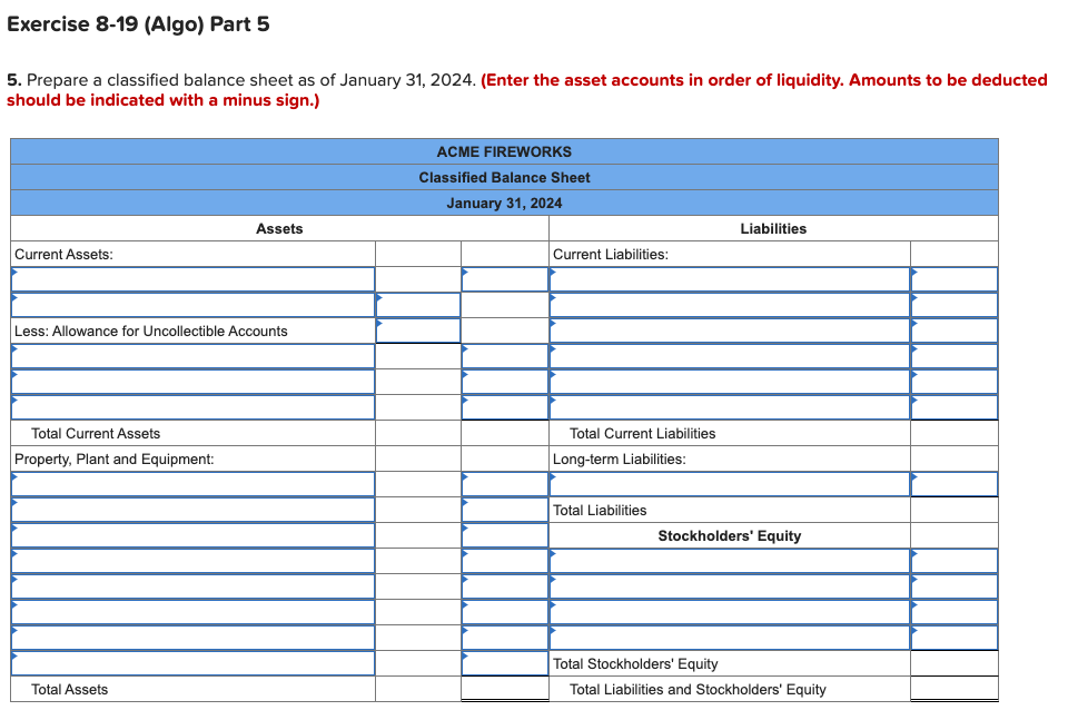  Exercise 8-19(Algo) Part 5 Required information Exercise 8-19(Algo) Complete the accounting