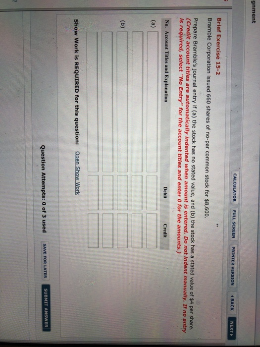  gnment CALCULATOR FULL SCREEN PRINTER VERSION BACK NEXT Brief Exercise 15-2