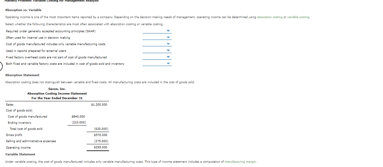  Master Problem: variable costing for Management Analysis Absorption vs. Variable Operating