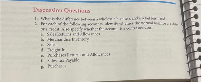  Discussion Questions 1. What is the difference between a wholesale business