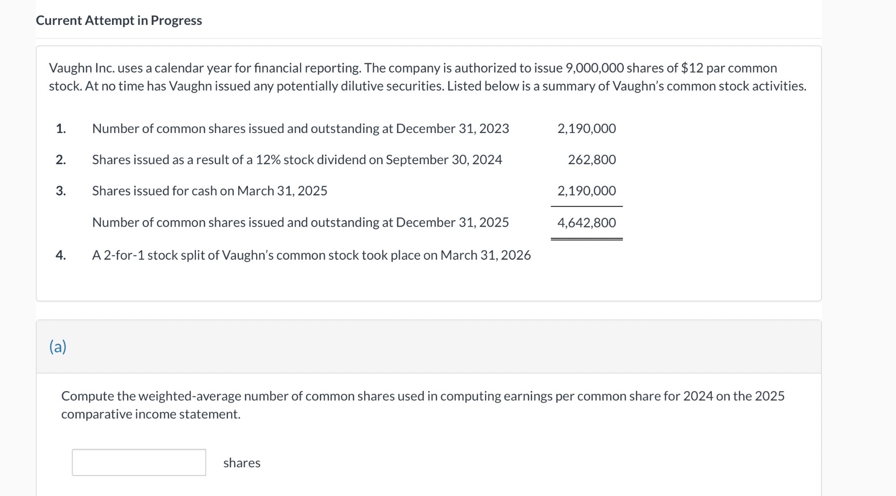  Current Attempt in Progress Vaughn Inc. uses a calendar year for