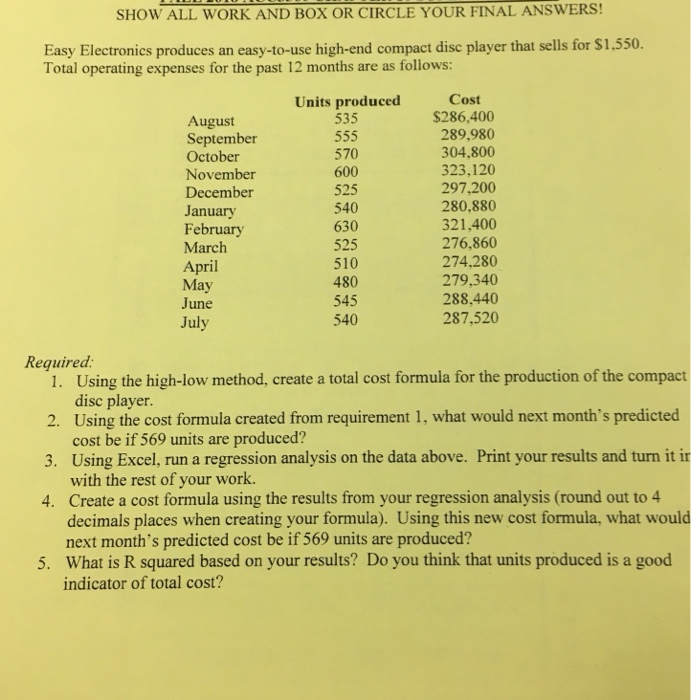  SHOW ALL WORK AND BOX OR CIRCLE YOUR FINAL ANSWERS! Easy