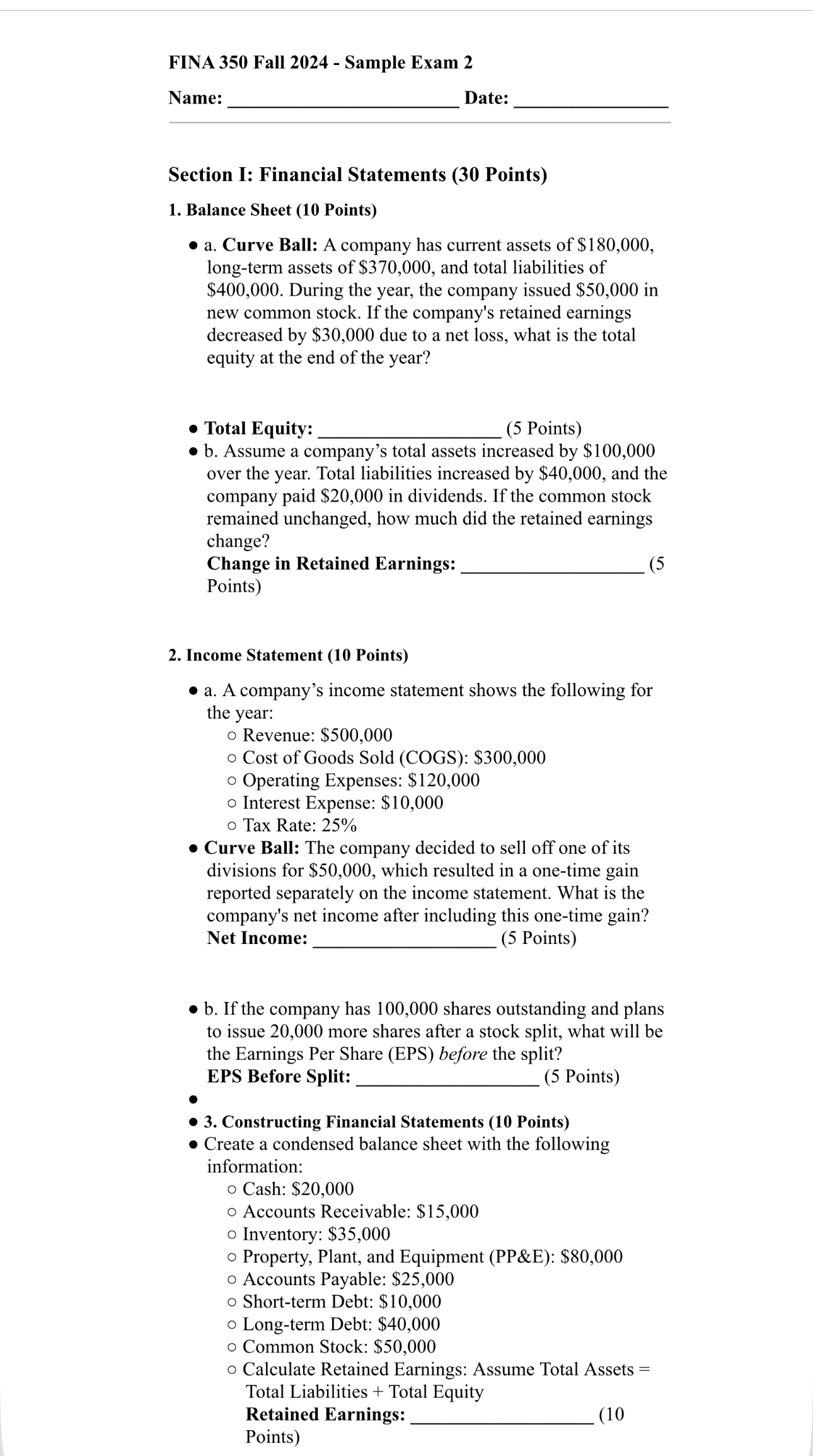  FINA 350 Fall 2024- Sample Exam 2 Name: Date: Section I:
