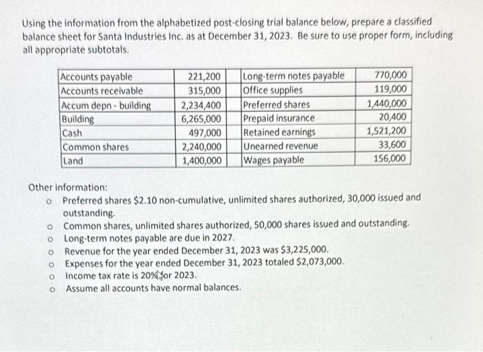 please find answer for me please Using the information from the alphabetized