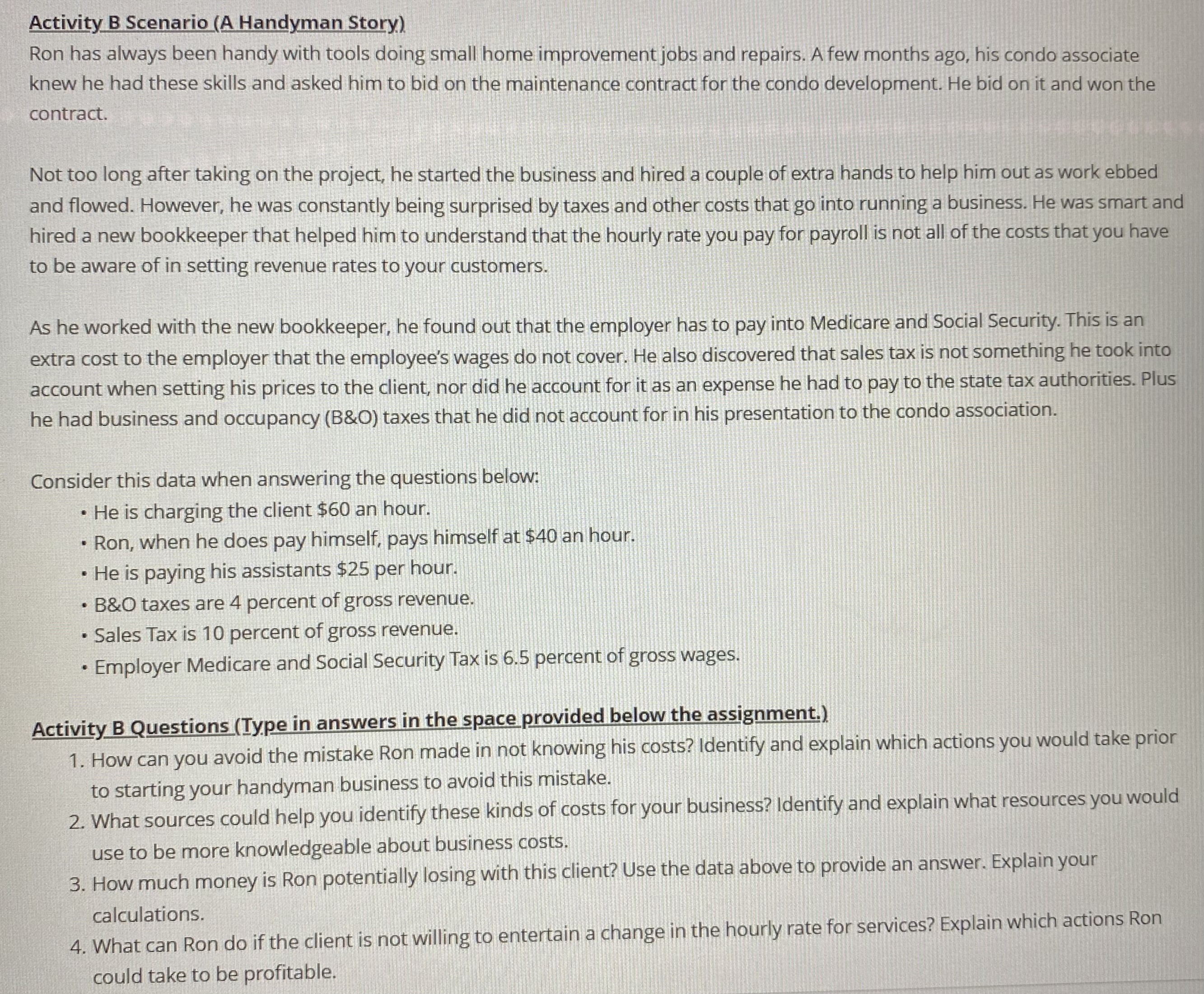  Activity B Scenario (A Handyman Story). Ron has always been handy