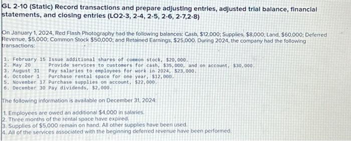  GL 2-10 (Static) Record transactions and prepare adjusting entries, adjusted trial