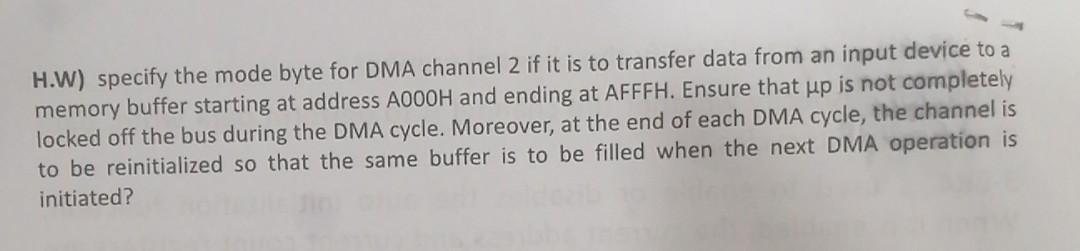  H.W) specify the mode byte for DMA channel 2 if it