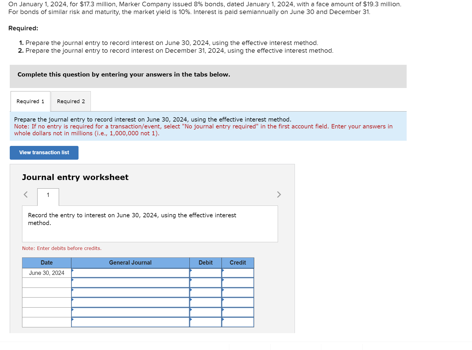  On January 1,2024, for $17.3 million, Marker Company issued 8% bonds,