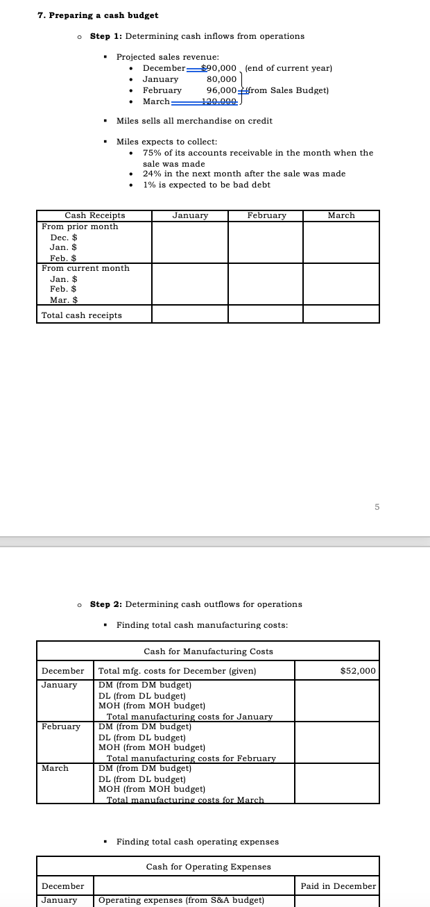  Preparing a cash budget Step 1: Determining cash inflows from operations