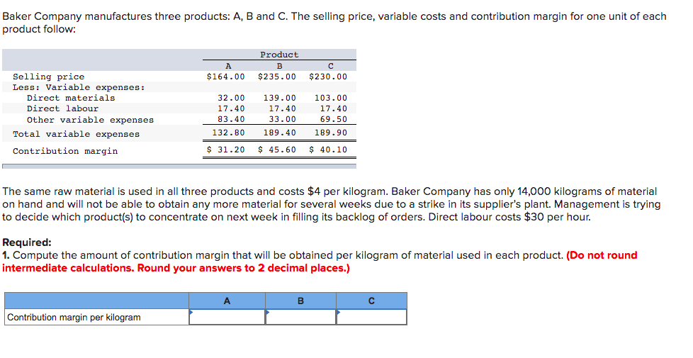 PLEASE ANSWER ALL CORRECTLY AND PROVIDE DETAILED SOLUTION Baker Company manufactures
