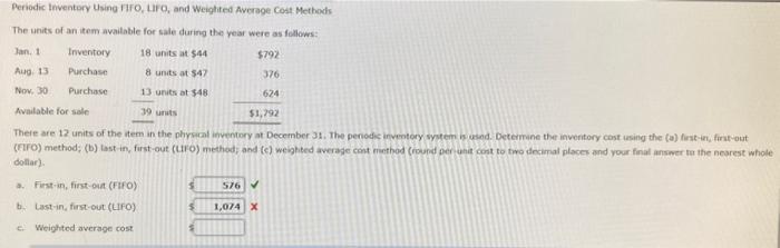  Periodic Inventory Using FIFO, LIFO, and Weighted Average Cost Methods The