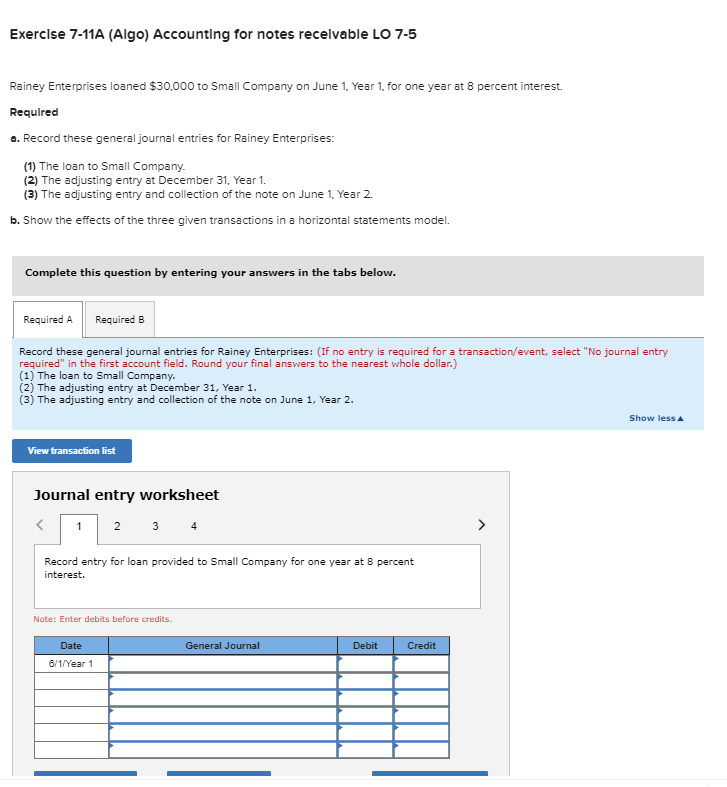  Exercise 7-11A (Algo) Accounting for notes recelvable LO 7-5 Rainey Enterprises