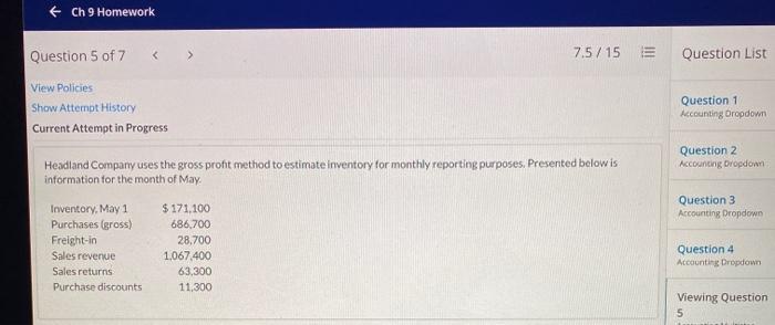 Compute the estimated inventory at May 31, assuming that the gross profitis
