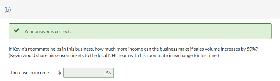 instead, that the roommate thing doesn't work out. Kevin now wants to