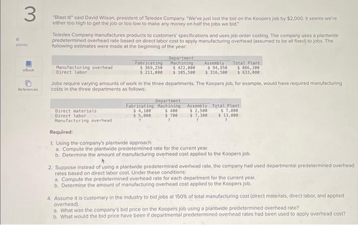please help answer these for me "Blast it" said David Wilson, president