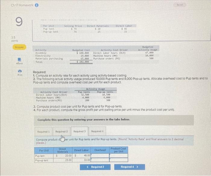 8,000 Pop-up tents. Allocate overhead cost to Pup tents and to Pop-up